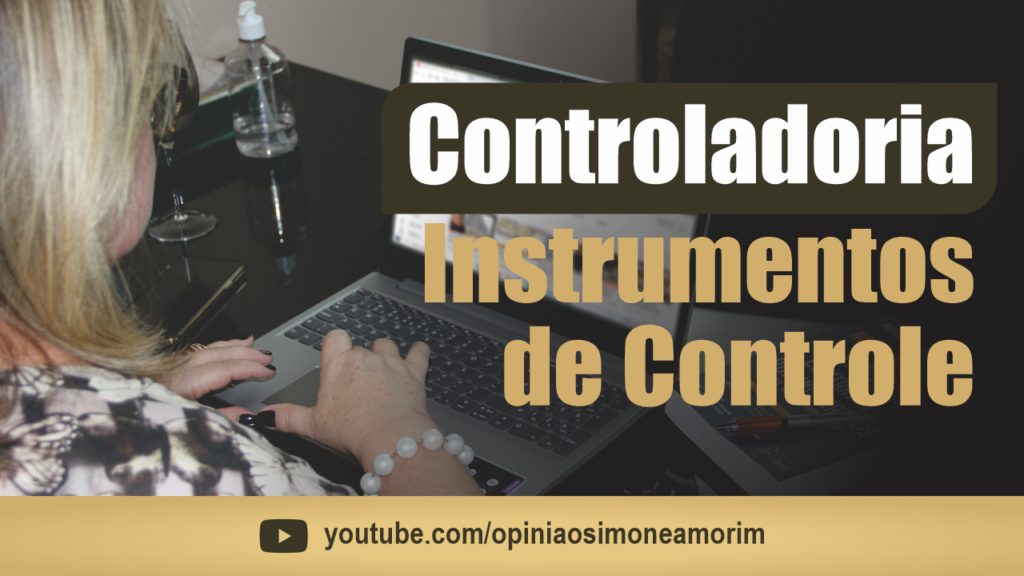 Controladoria - Instrumentos de Controle